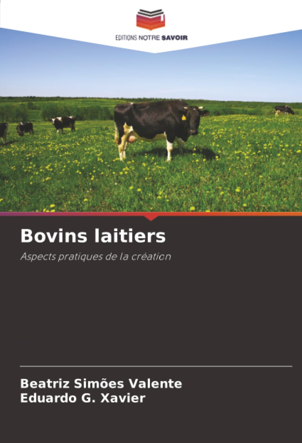 Bovins laitiers: Aspects pratiques de la création Natural Sciences