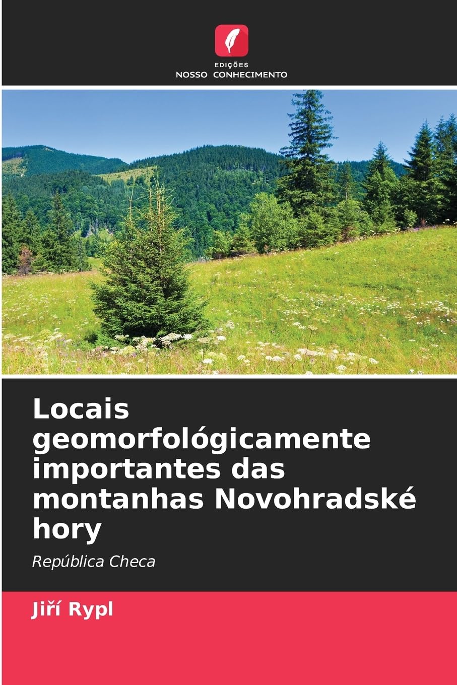 Locais geomorfológicamente importantes das montanhas Novohradské hory Geology & Geography