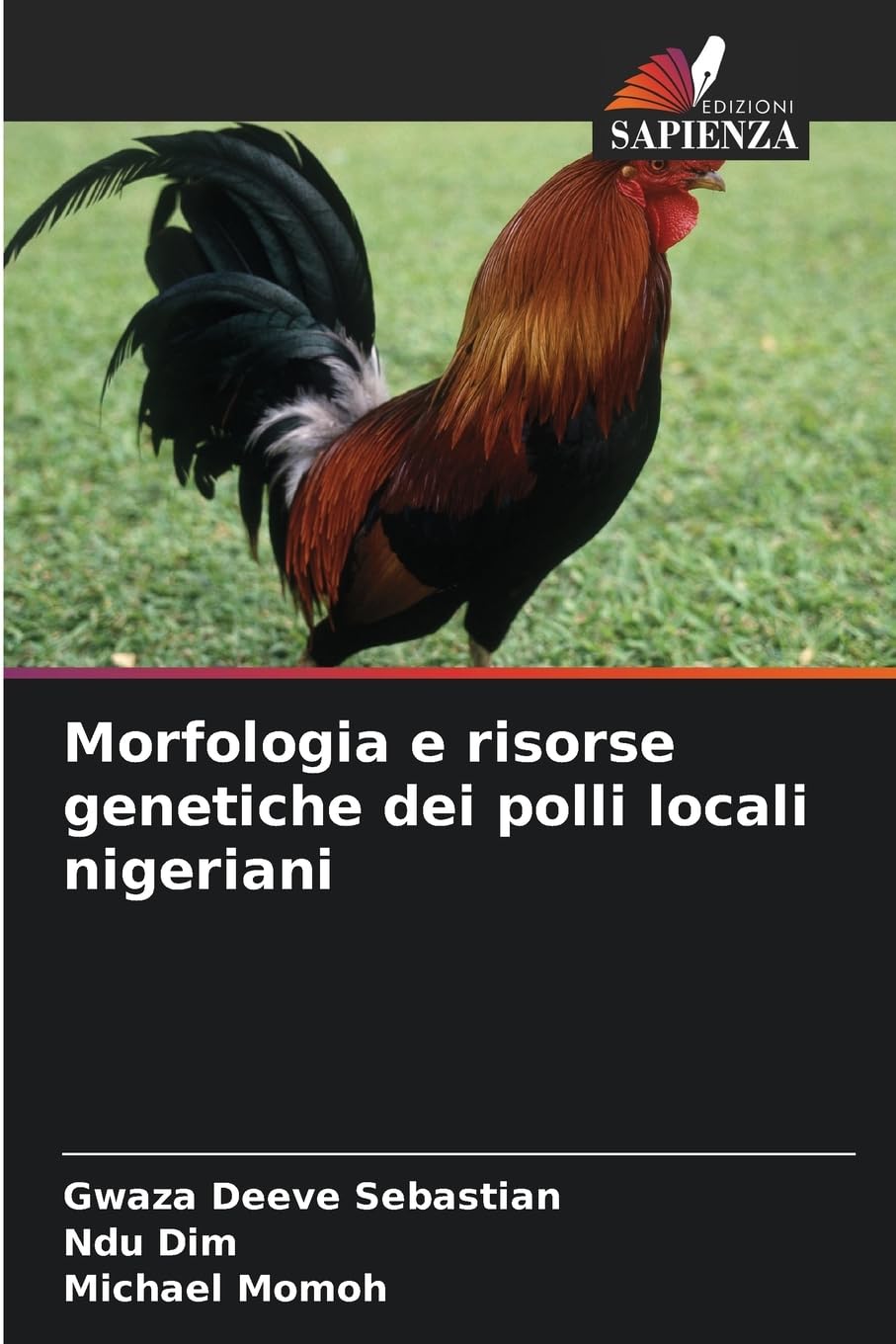 Morfologia e risorse genetiche dei polli locali nigeriani Natural Sciences