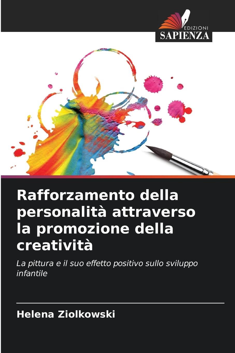 Rafforzamento della personalità attraverso la promozione della creatività Books