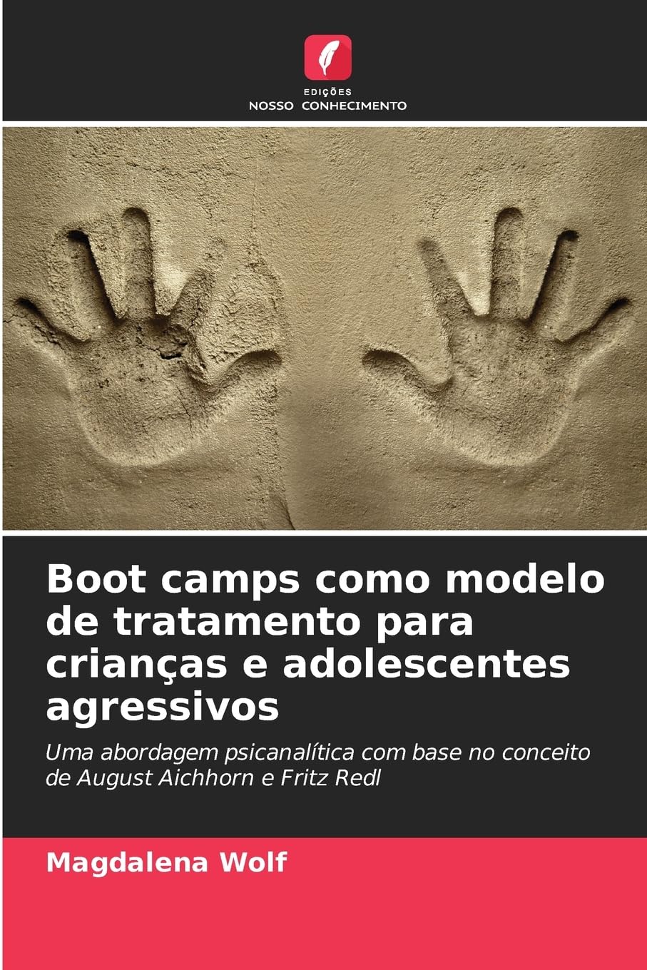 Boot camps como modelo de tratamento para crianças e adolescentes agressivos Psychology