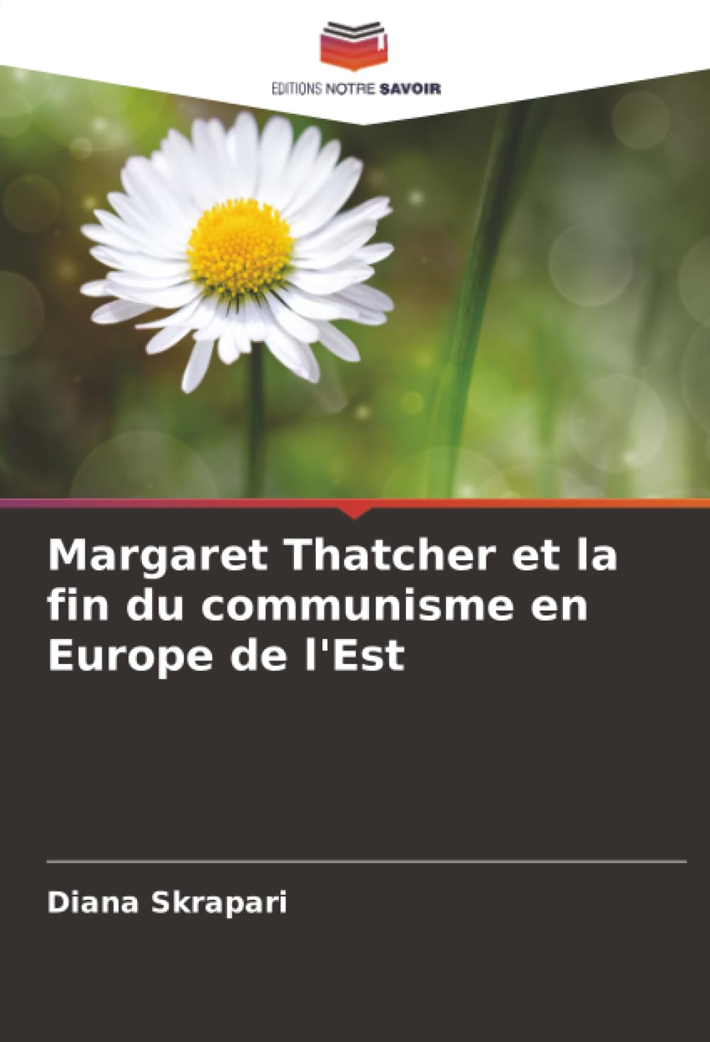 Margaret Thatcher et la fin du communisme en Europe de l'Est Law