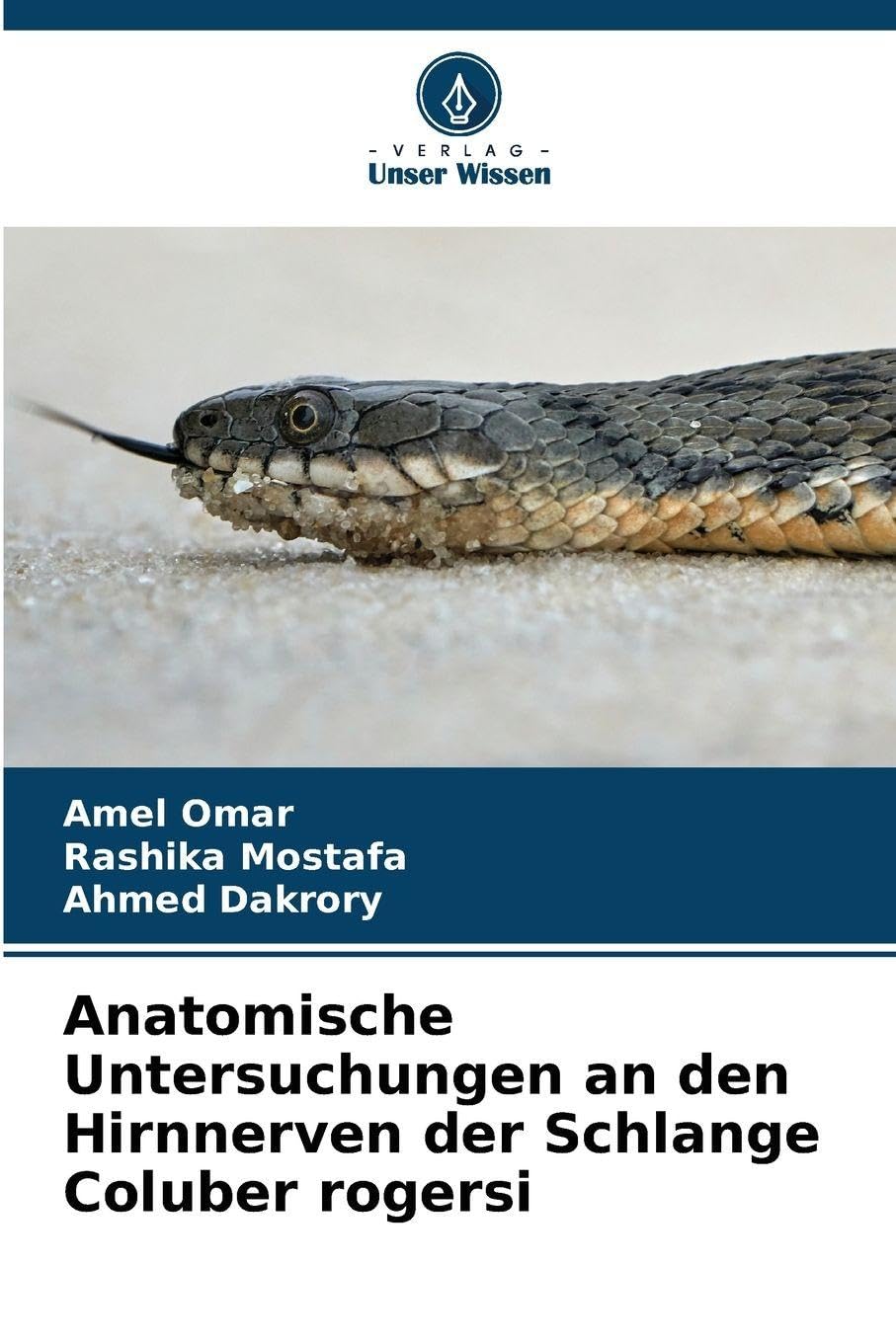 Anatomische Untersuchungen an den Hirnnerven der Schlange Coluber rogersi Natural Sciences