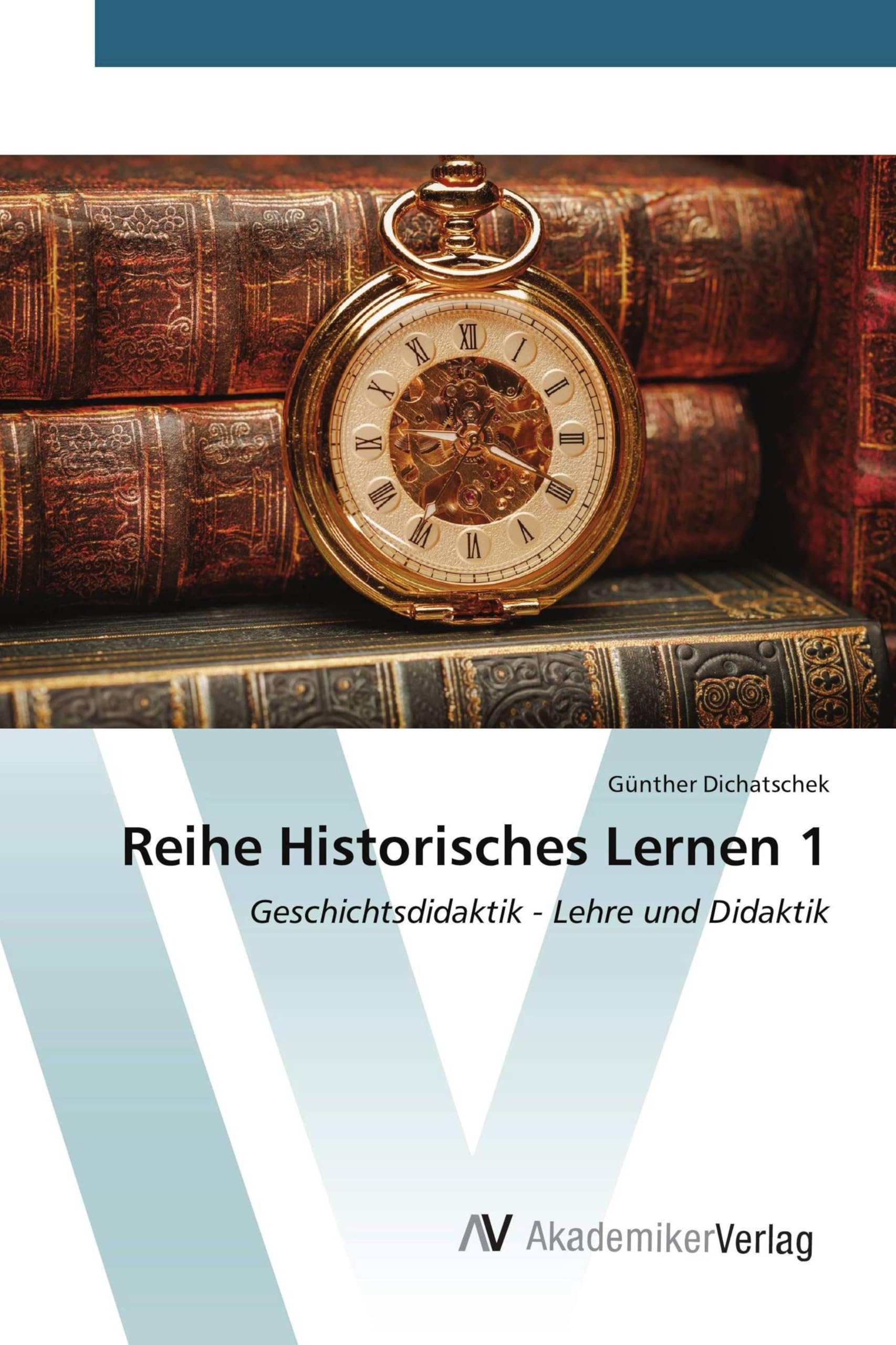 Reihe Historisches Lernen 1 Natural Sciences