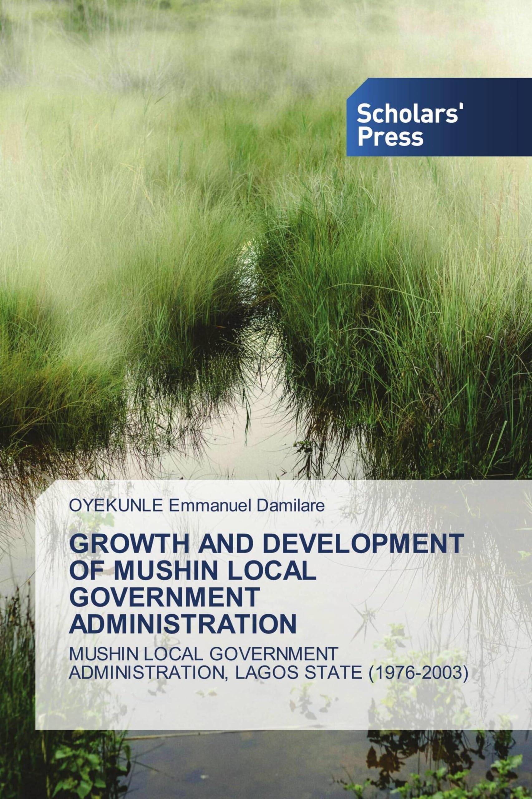 GROWTH AND DEVELOPMENT OF MUSHIN LOCAL GOVERNMENT ADMINISTRATION Law