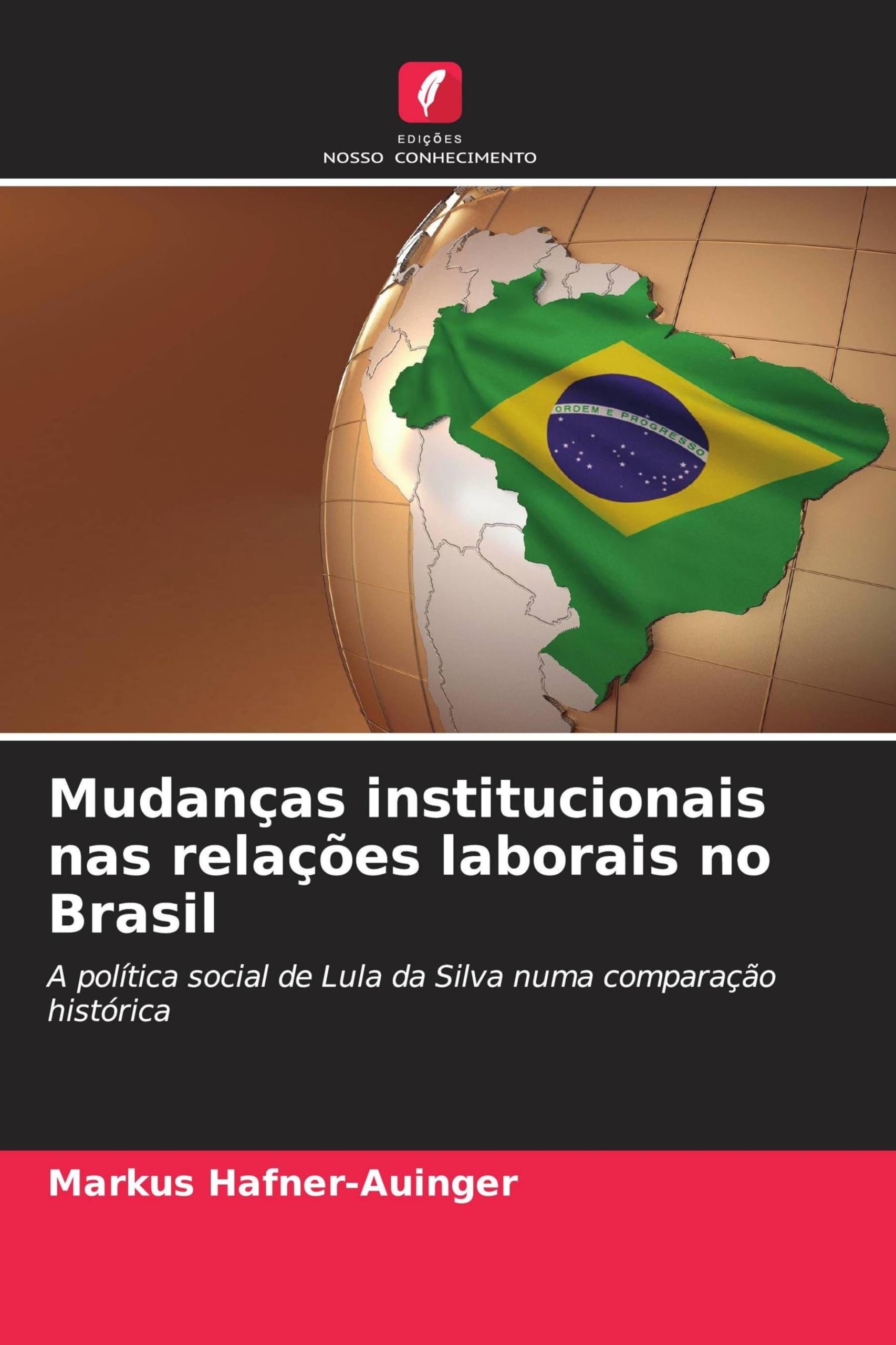 Mudanças institucionais nas relações laborais no Brasil Law