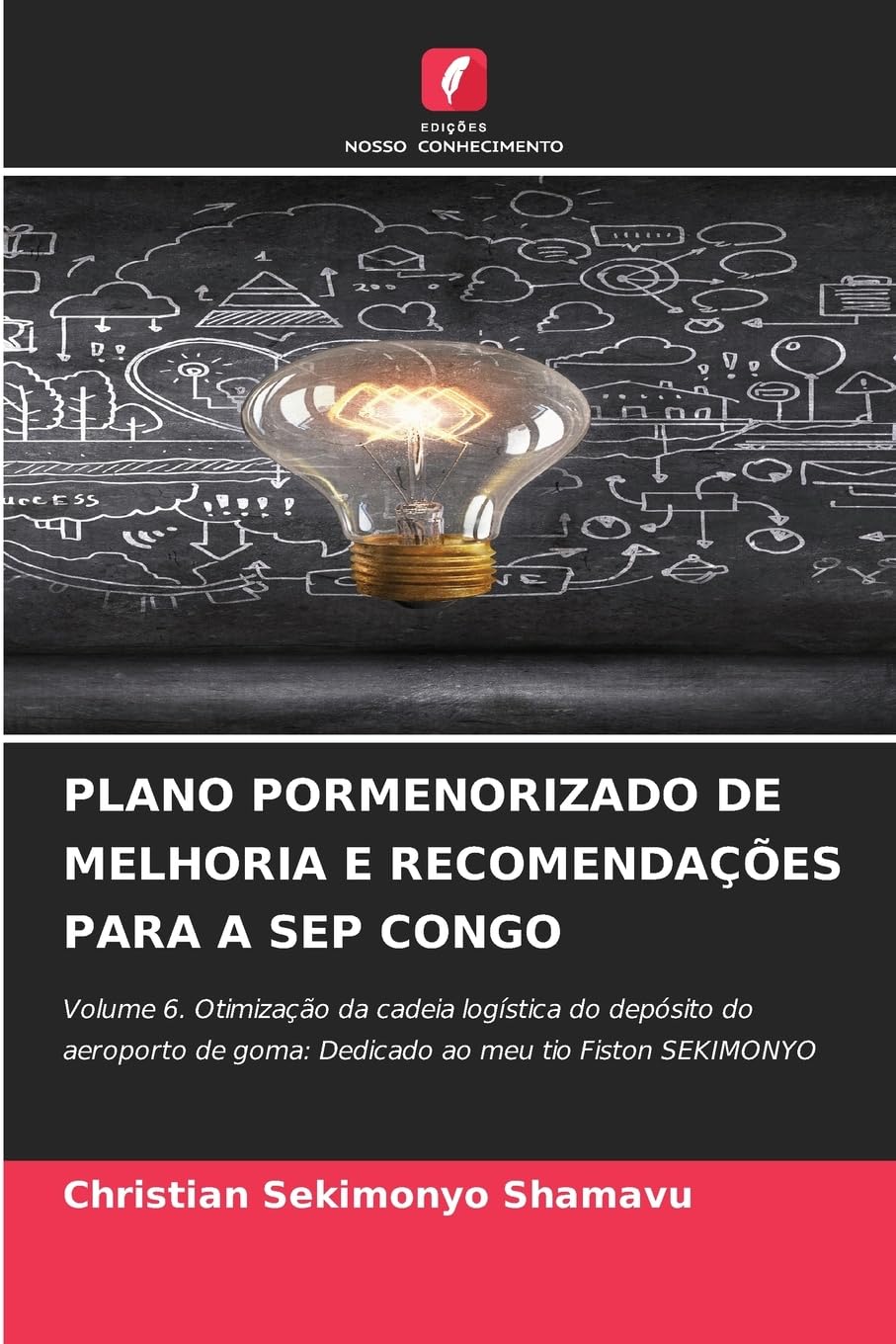 PLANO PORMENORIZADO DE MELHORIA E RECOMENDAÇÕES PARA A SEP CONGO Law