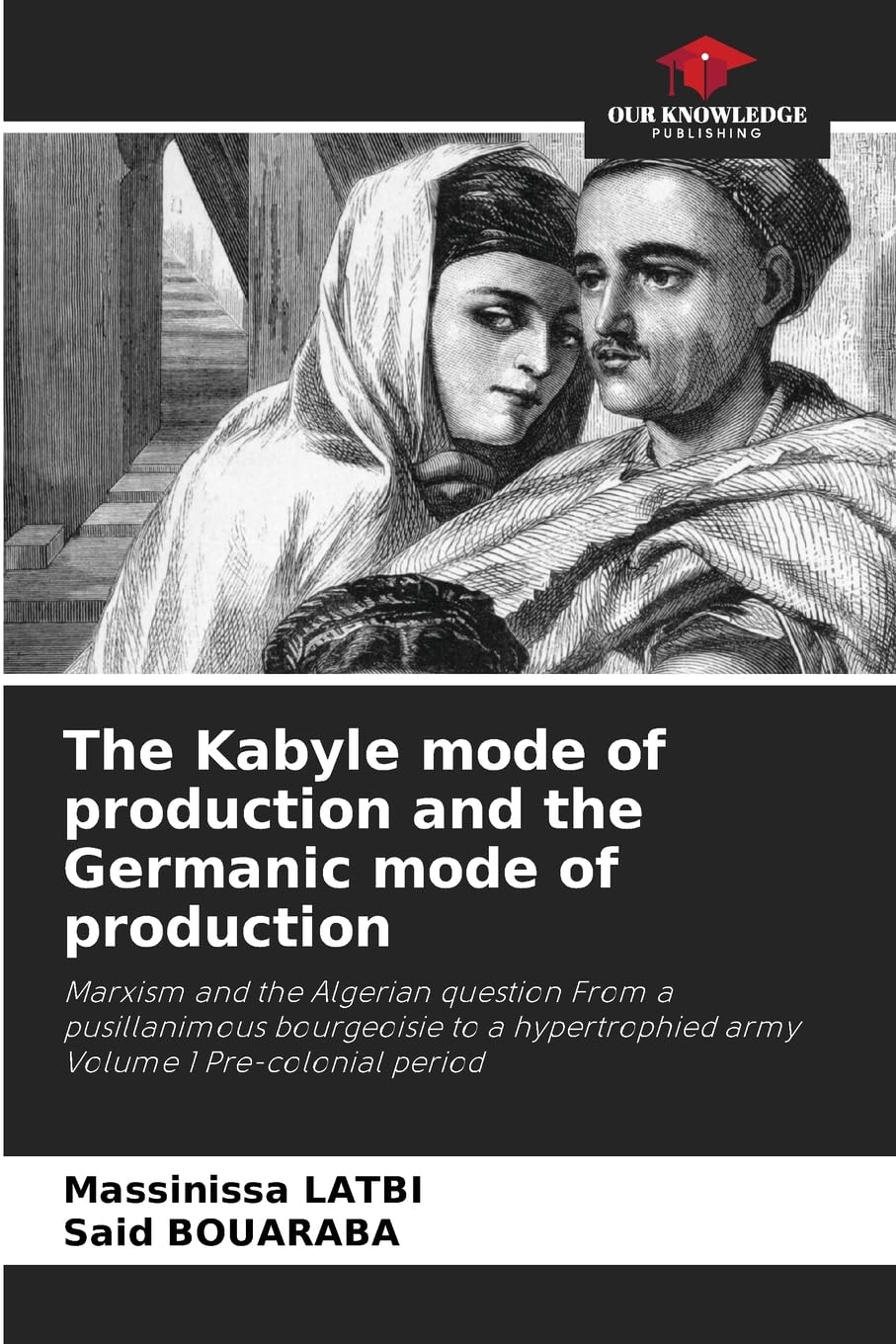 The Kabyle mode of production and the Germanic mode of production Law