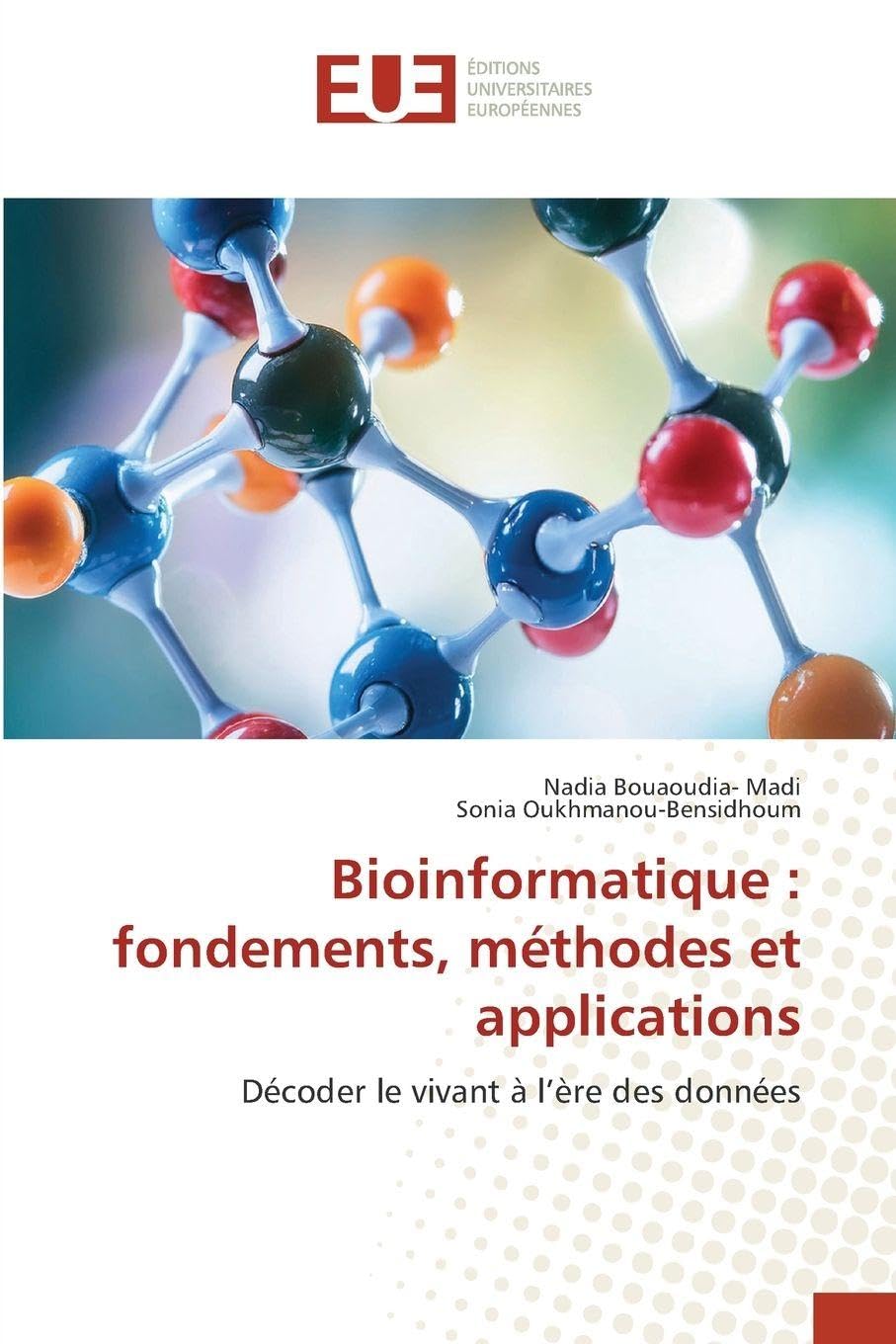 Bioinformatique : fondements, méthodes et applications Natural Sciences