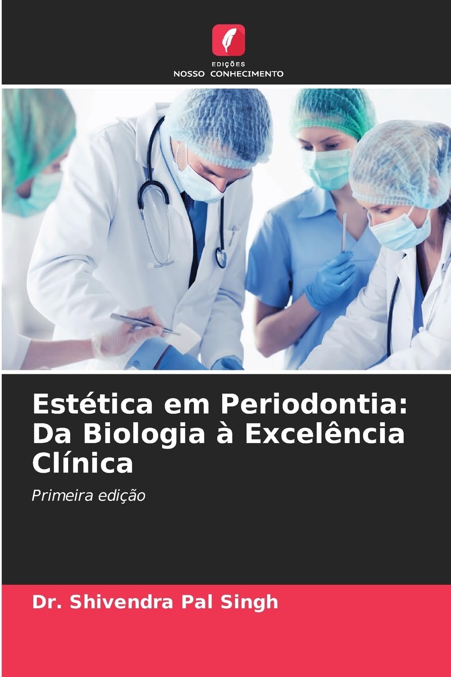 Estética em Periodontia: Da Biologia à Excelência Clínica Medicine