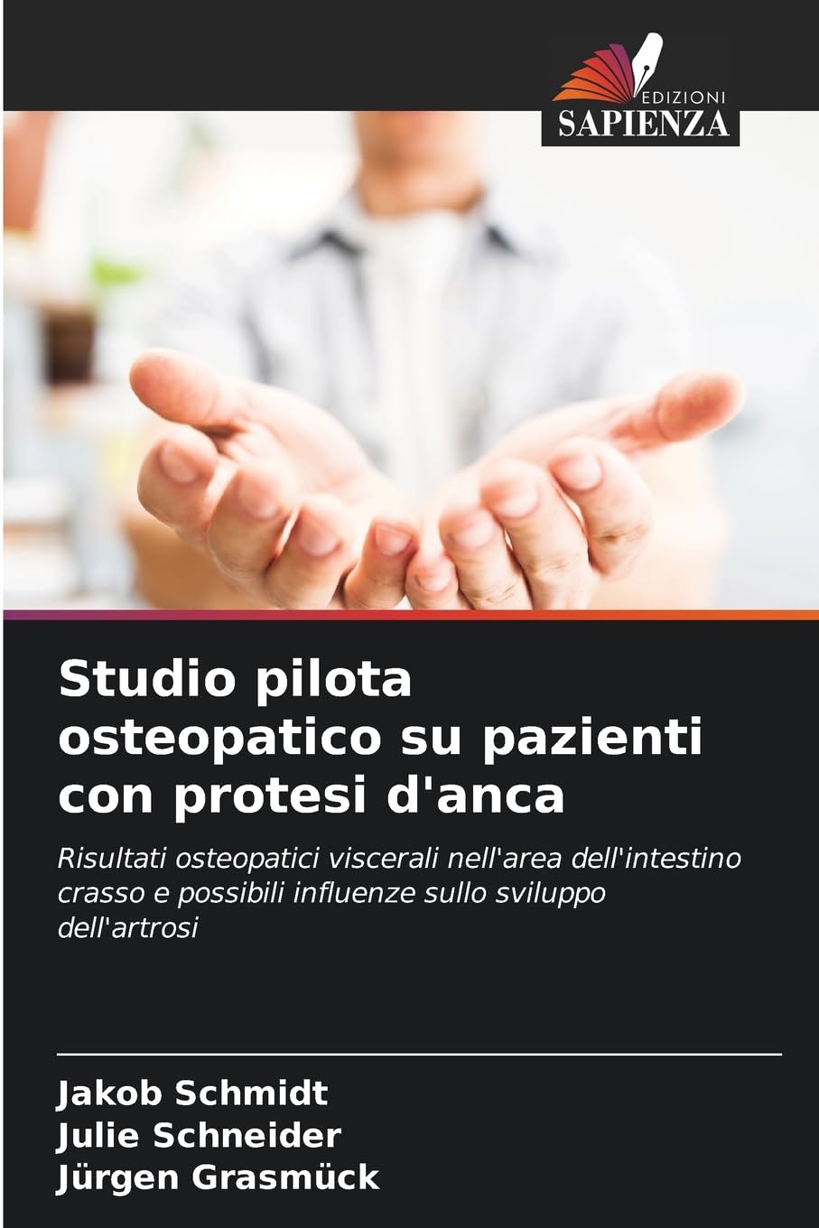 Studio pilota osteopatico su pazienti con protesi d'anca Medicine