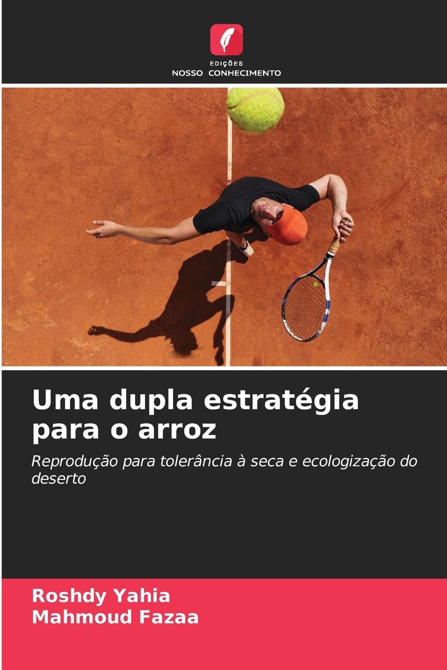 Uma dupla estratégia para o arroz Natural Sciences