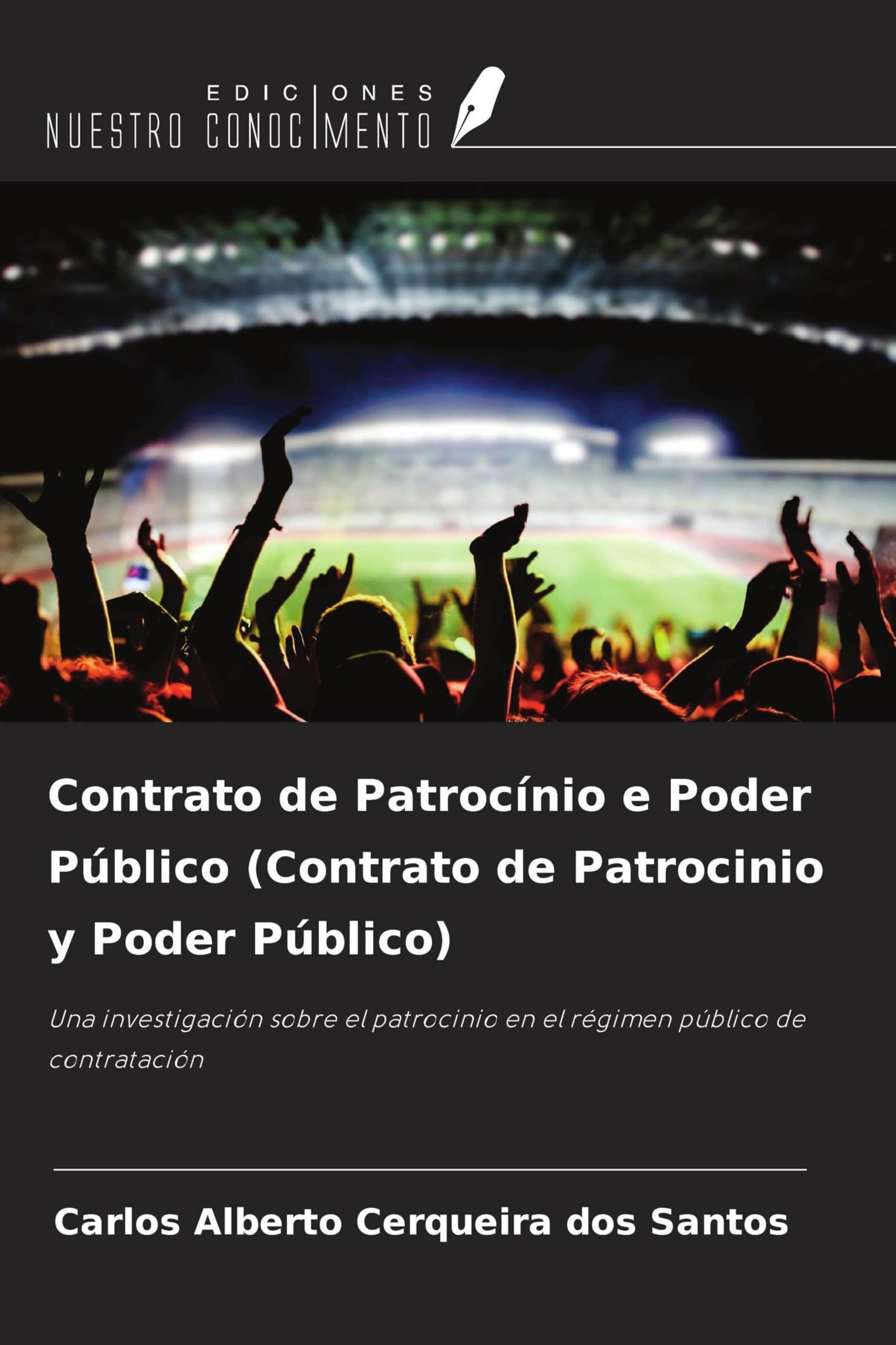 Contrato de Patrocínio e Poder Público (Contrato de Patrocinio y Poder Público) Law