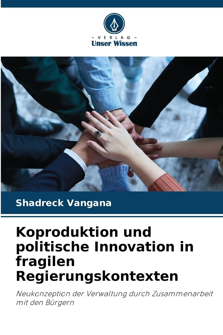 Koproduktion und politische Innovation in fragilen Regierungskontexten Law