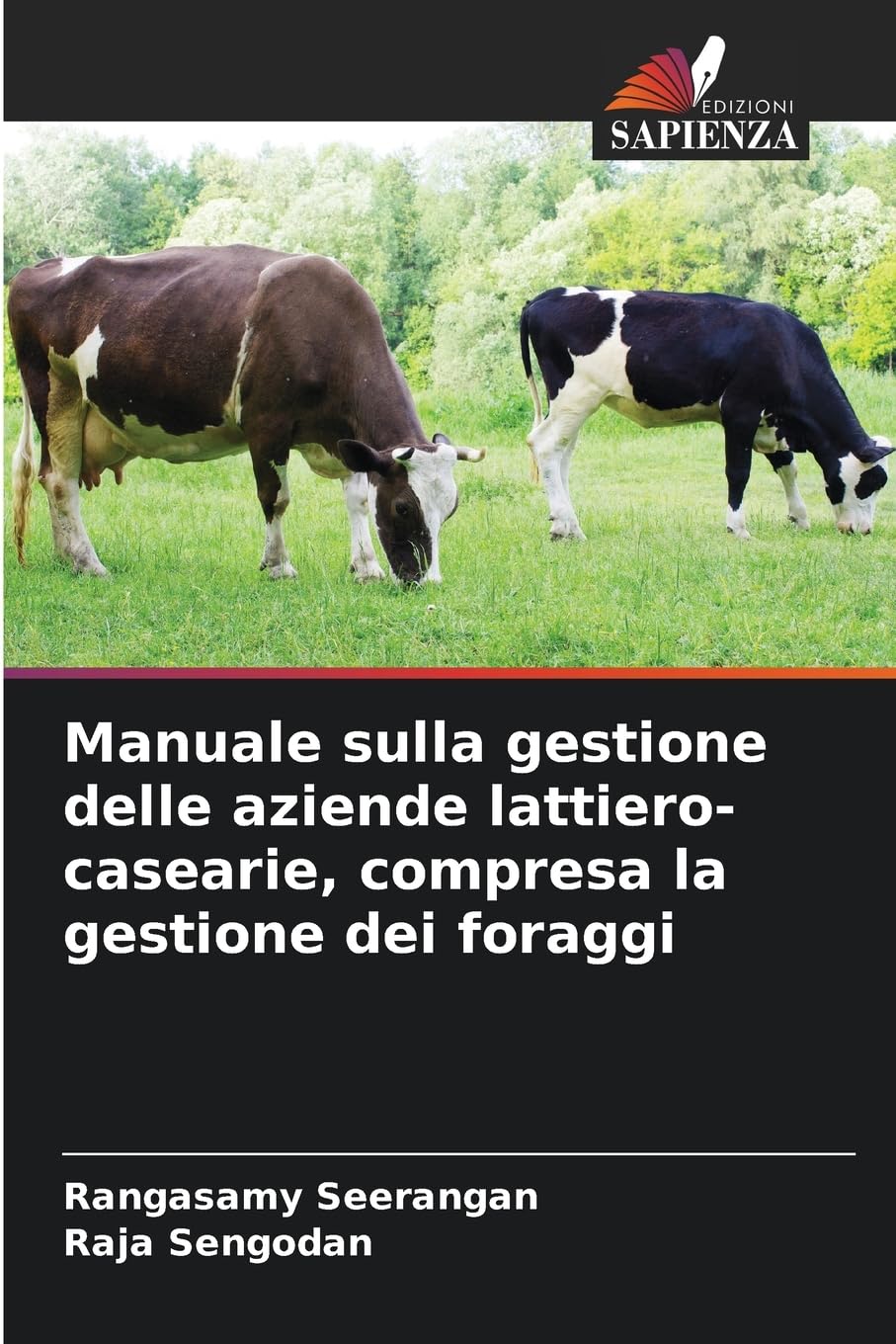 Manuale sulla gestione delle aziende lattiero-casearie, compresa la gestione dei foraggi Medicine