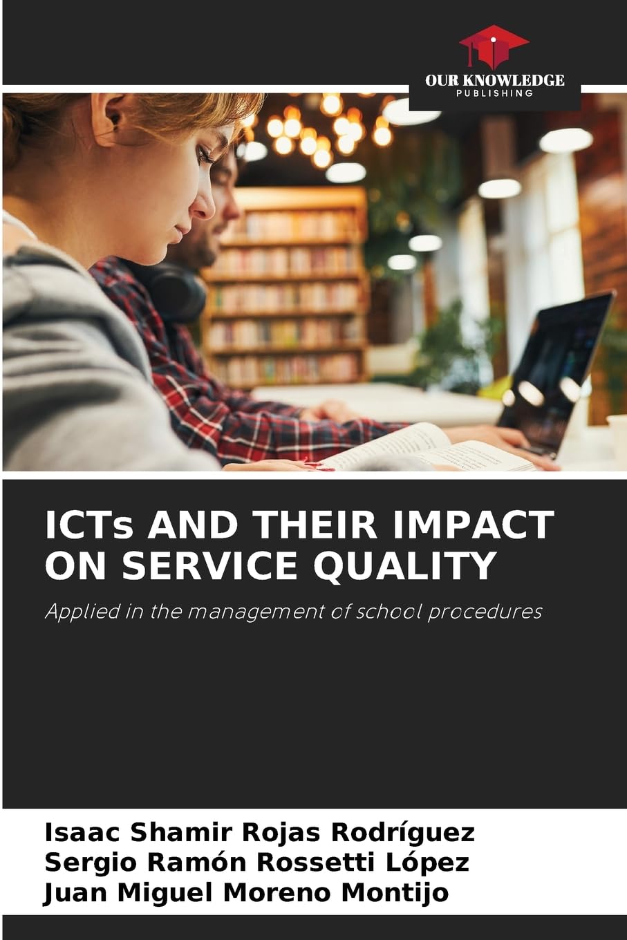 ICTs AND THEIR IMPACT ON SERVICE QUALITY Law