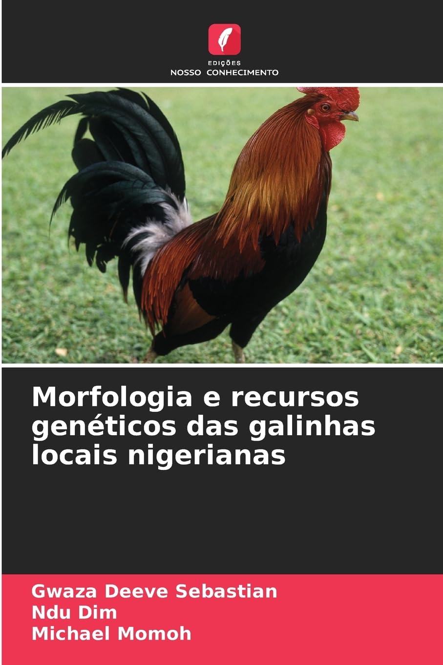 Morfologia e recursos genéticos das galinhas locais nigerianas Natural Sciences