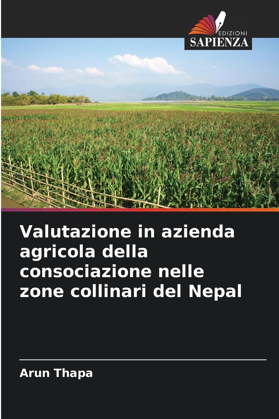 Valutazione in azienda agricola della consociazione nelle zone collinari del Nepal Natural Sciences