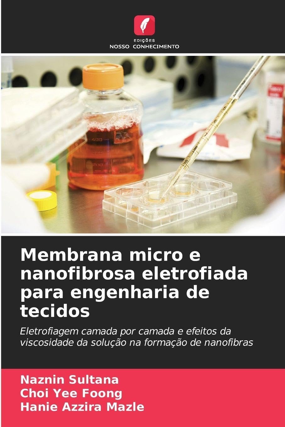 Membrana micro e nanofibrosa eletrofiada para engenharia de tecidos Business & Technology