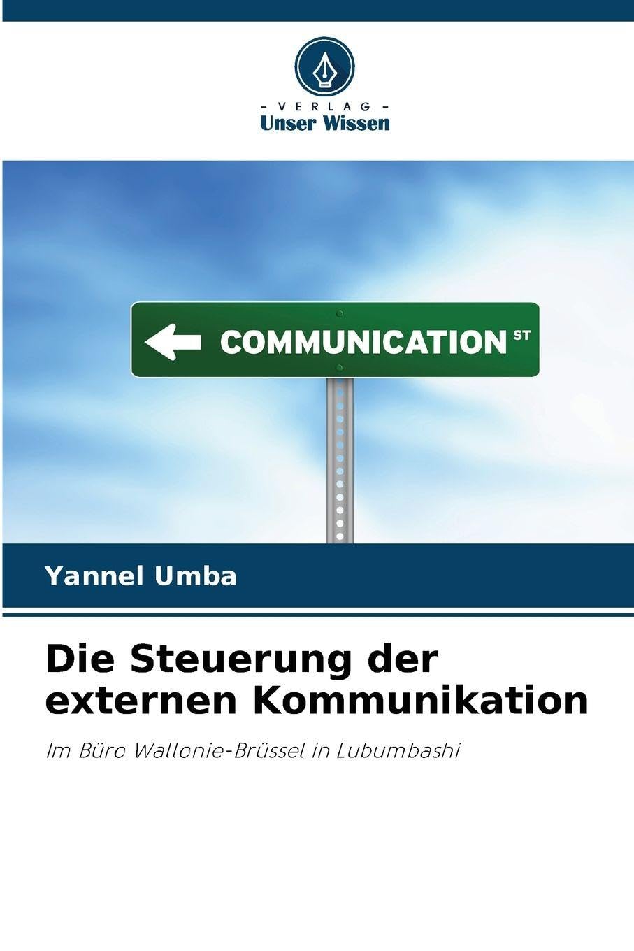Die Steuerung der externen Kommunikation book