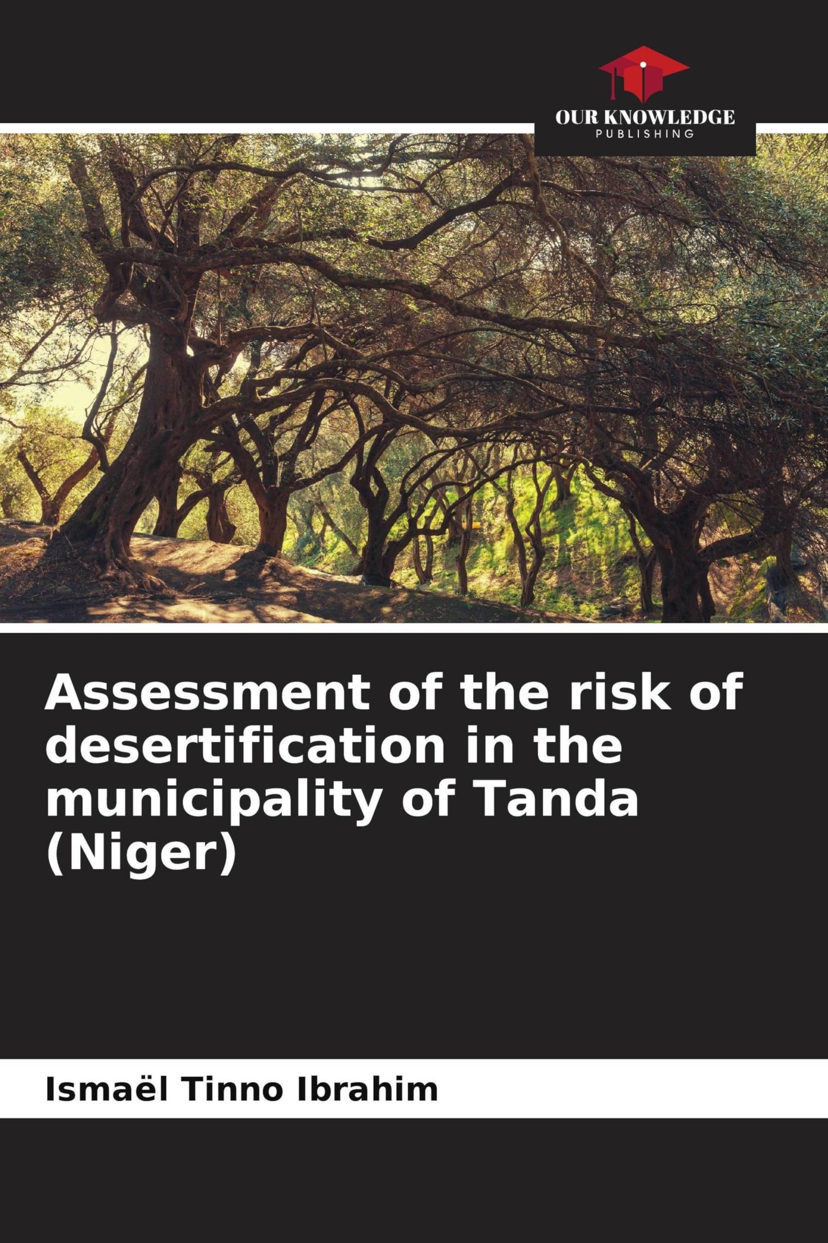 Assessment of the risk of desertification in the municipality of Tanda (Niger) Business & Technology