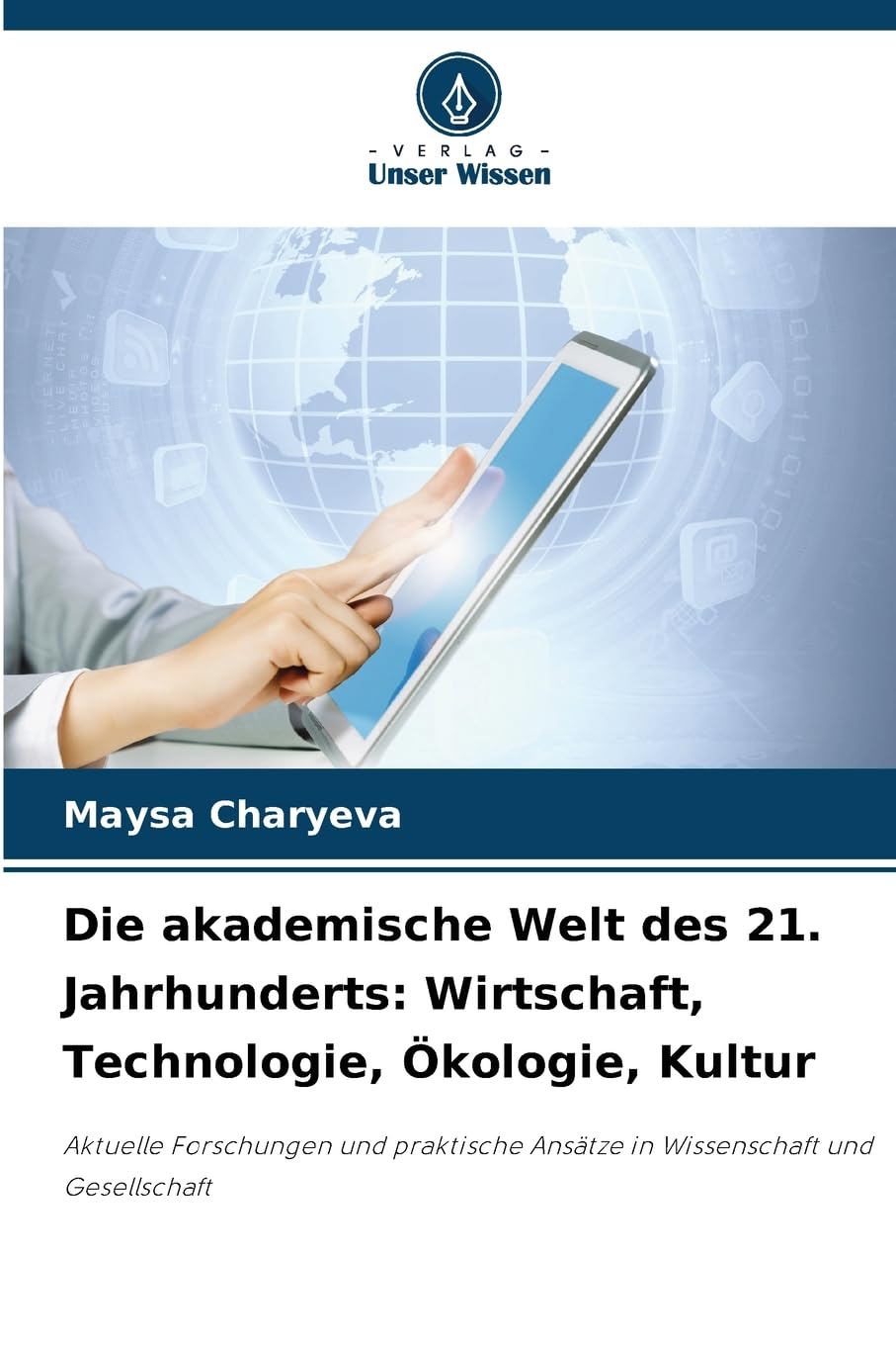 Die akademische Welt des 21. Jahrhunderts: Wirtschaft, Technologie, Ökologie, Kultur Law