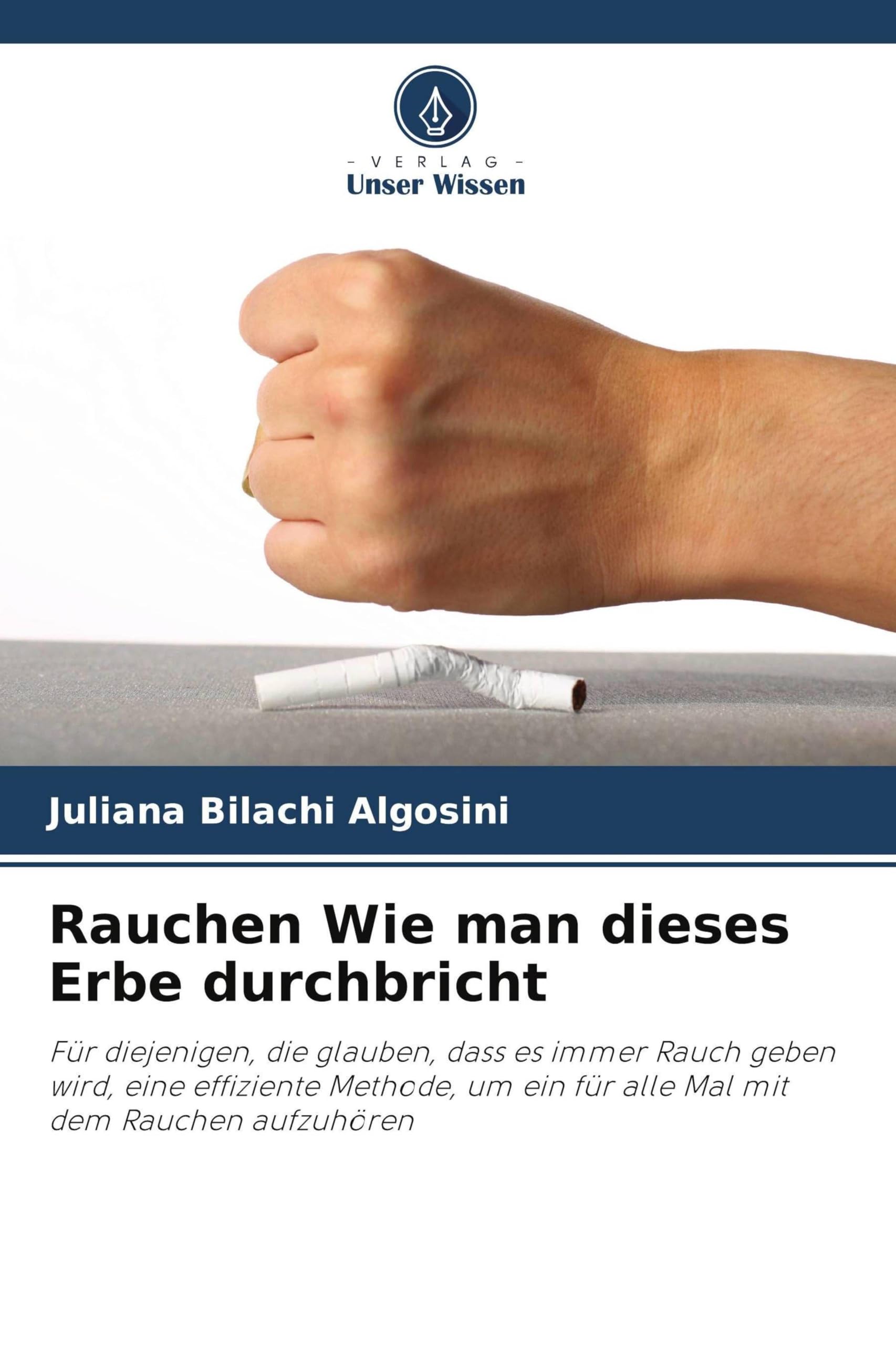 Rauchen Wie man dieses Erbe durchbricht Medicine