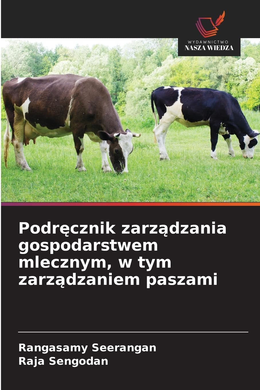 Podr¿cznik zarz¿dzania gospodarstwem mlecznym, w tym zarz¿dzaniem paszami Medicine