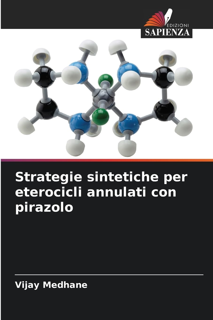 Strategie sintetiche per eterocicli annulati con pirazolo Natural Sciences