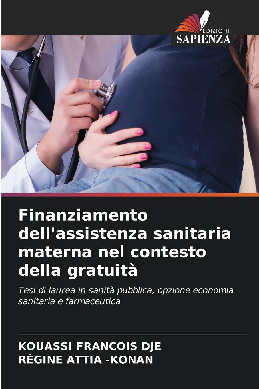 Finanziamento dell'assistenza sanitaria materna nel contesto della gratuità Law