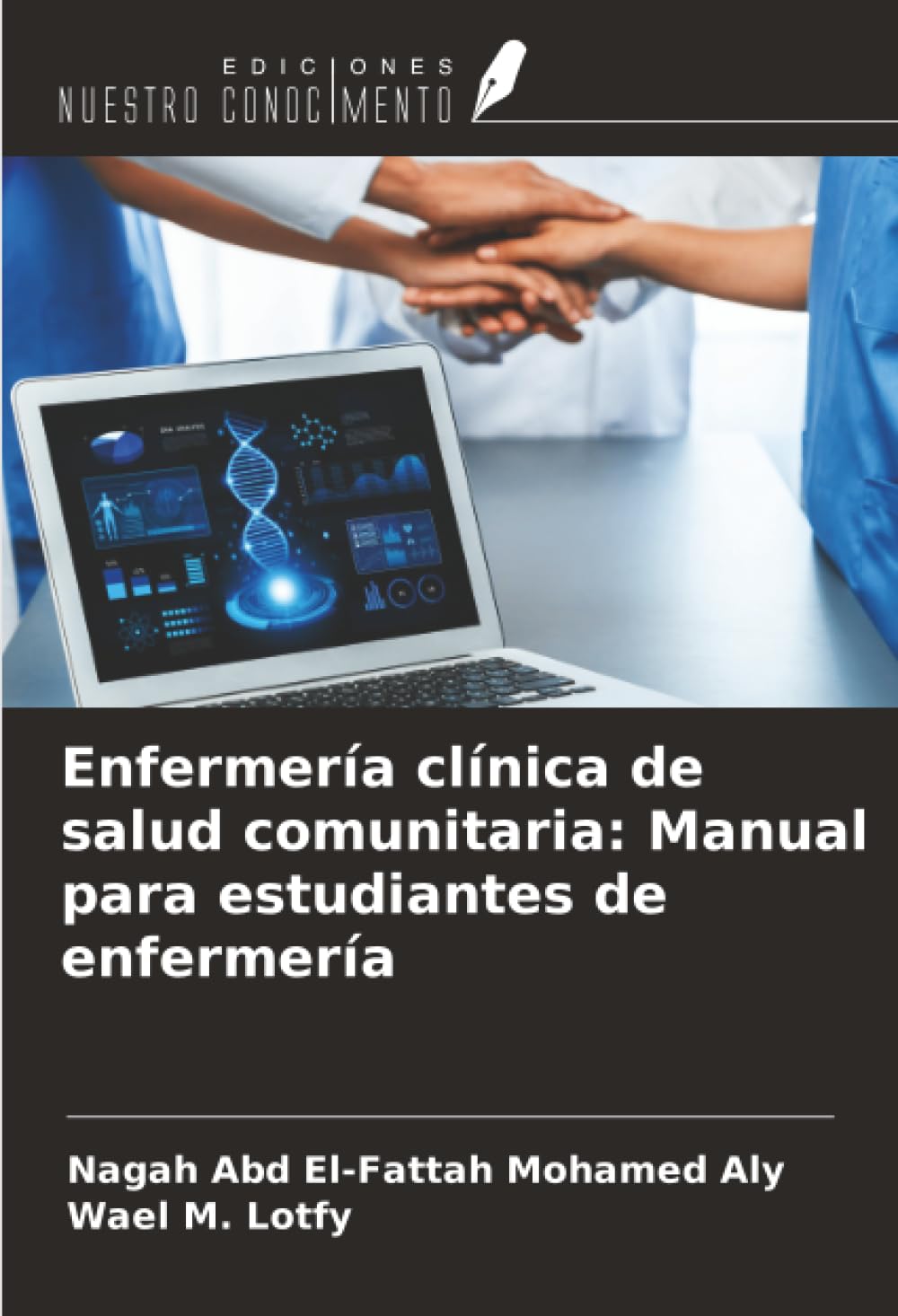 Enfermería clínica de salud comunitaria: Manual para estudiantes de enfermería Medicine