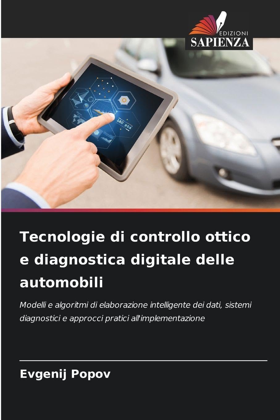 Tecnologie di controllo ottico e diagnostica digitale delle automobili Law