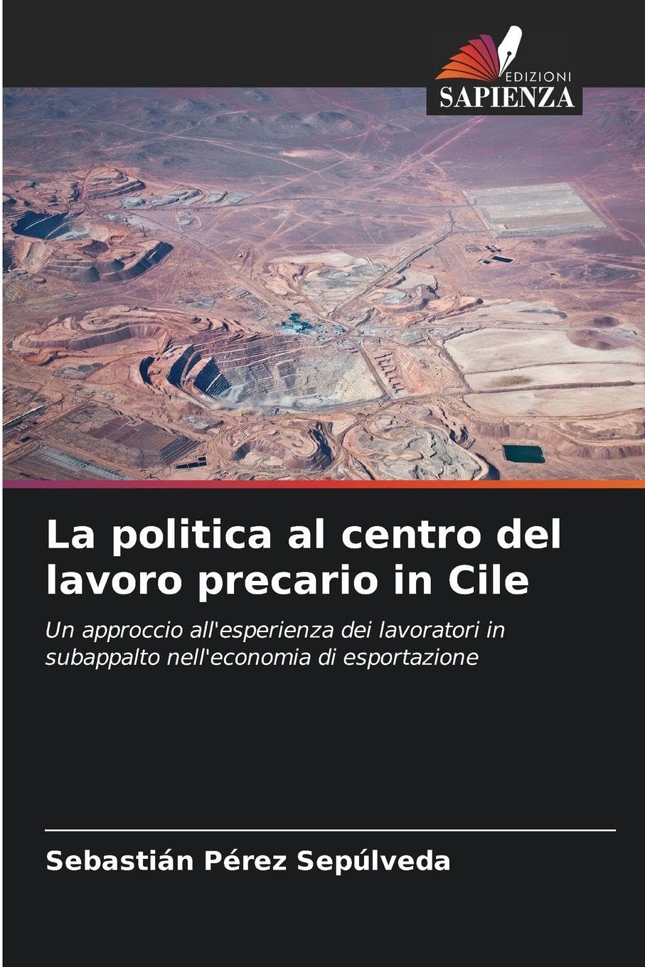 La politica al centro del lavoro precario in Cile Law