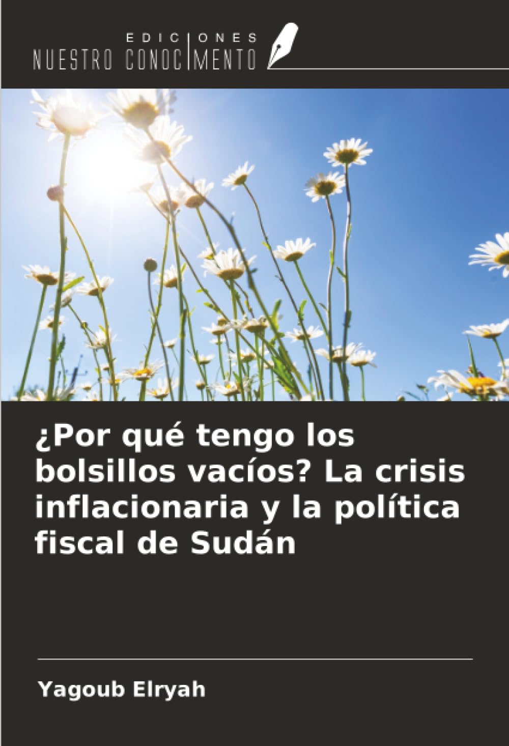 ¿Por qué tengo los bolsillos vacíos? La crisis inflacionaria y la política fiscal de Sudán Law