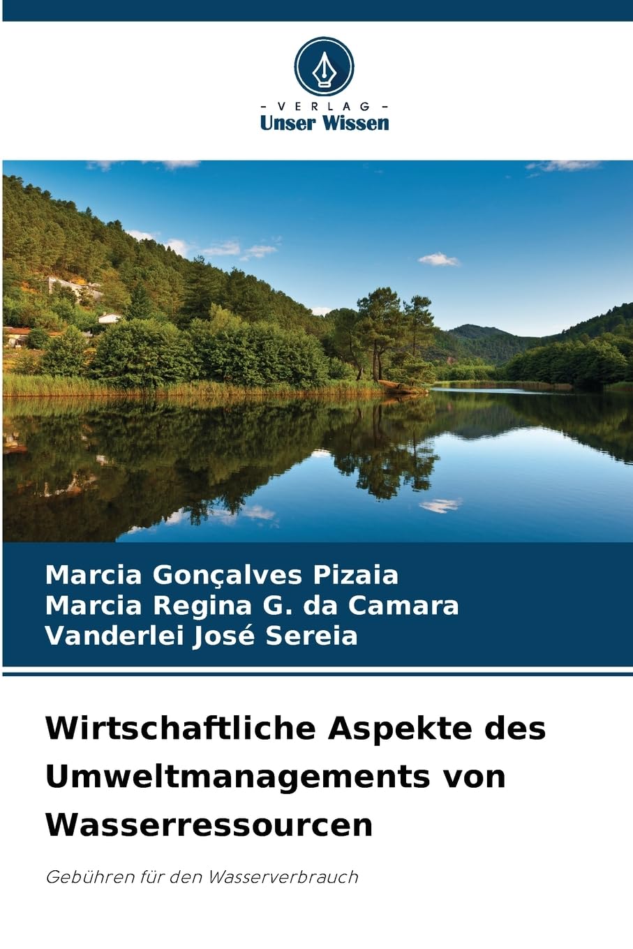 Wirtschaftliche Aspekte des Umweltmanagements von Wasserressourcen Law