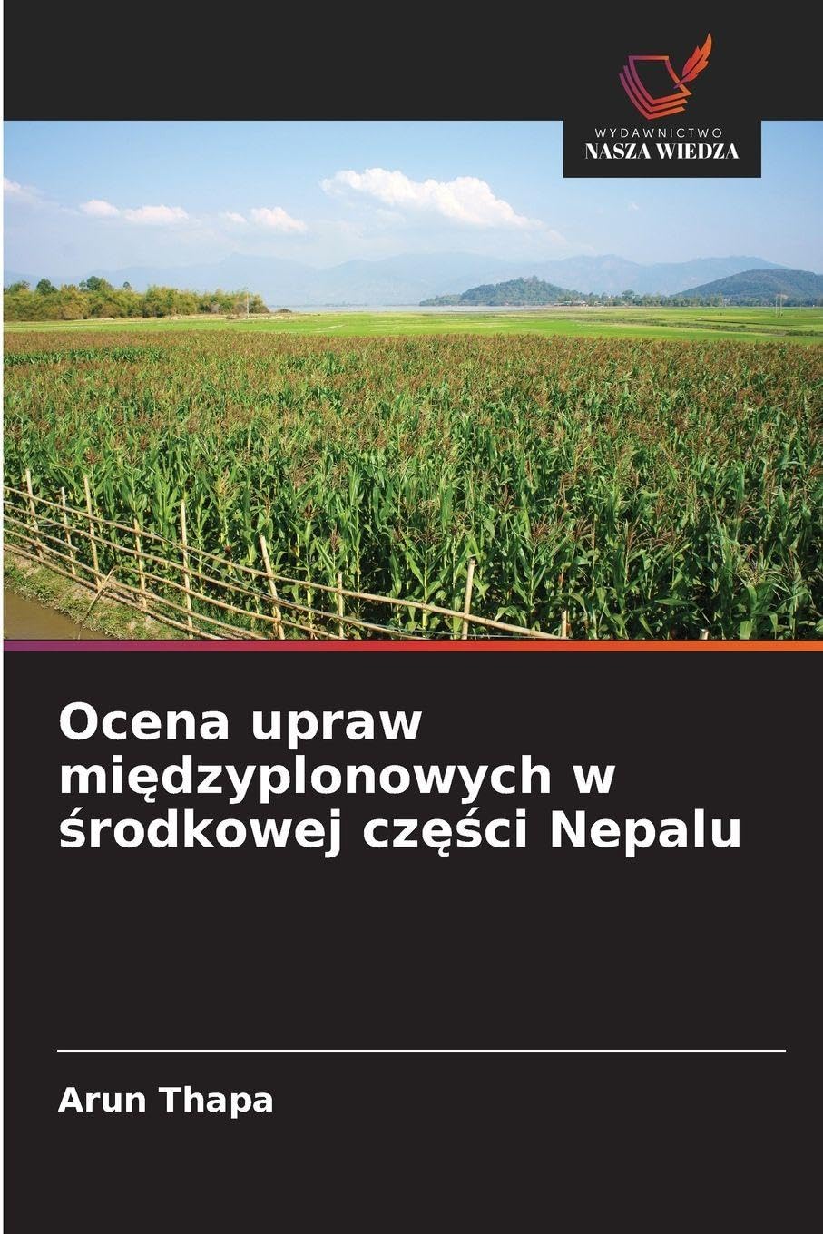 Ocena upraw mi¿dzyplonowych w ¿rodkowej cz¿¿ci Nepalu Natural Sciences