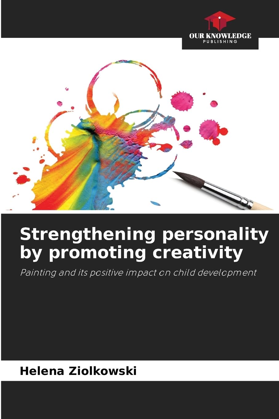 Strengthening personality by promoting creativity Books