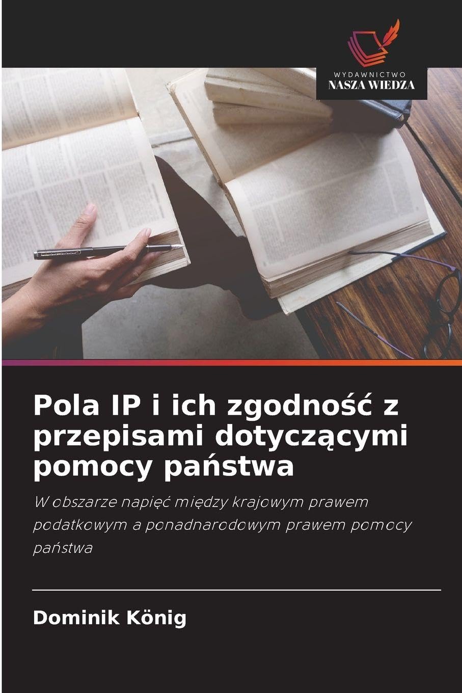 Pola IP i ich zgodno¿¿ z przepisami dotycz¿cymi pomocy pa¿stwa Law