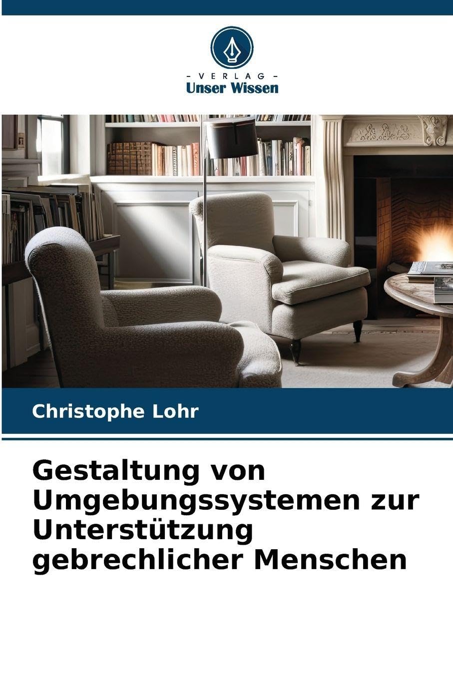 Gestaltung von Umgebungssystemen zur Unterstützung gebrechlicher Menschen book