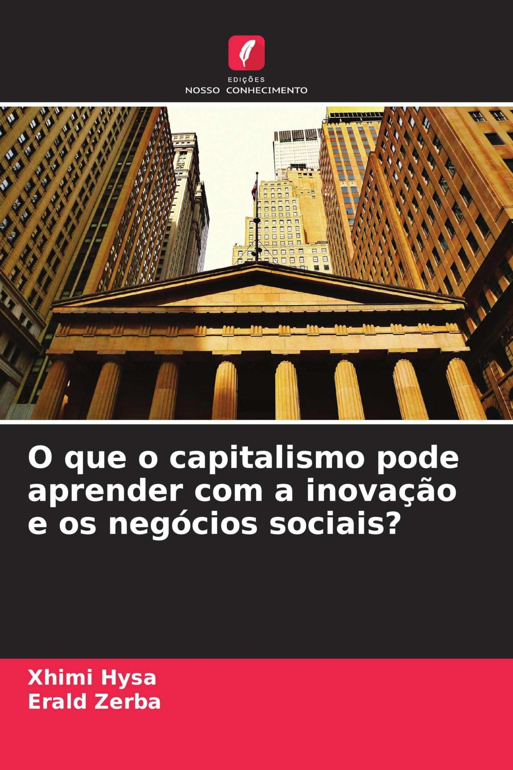 O que o capitalismo pode aprender com a inovação e os negócios sociais? Law