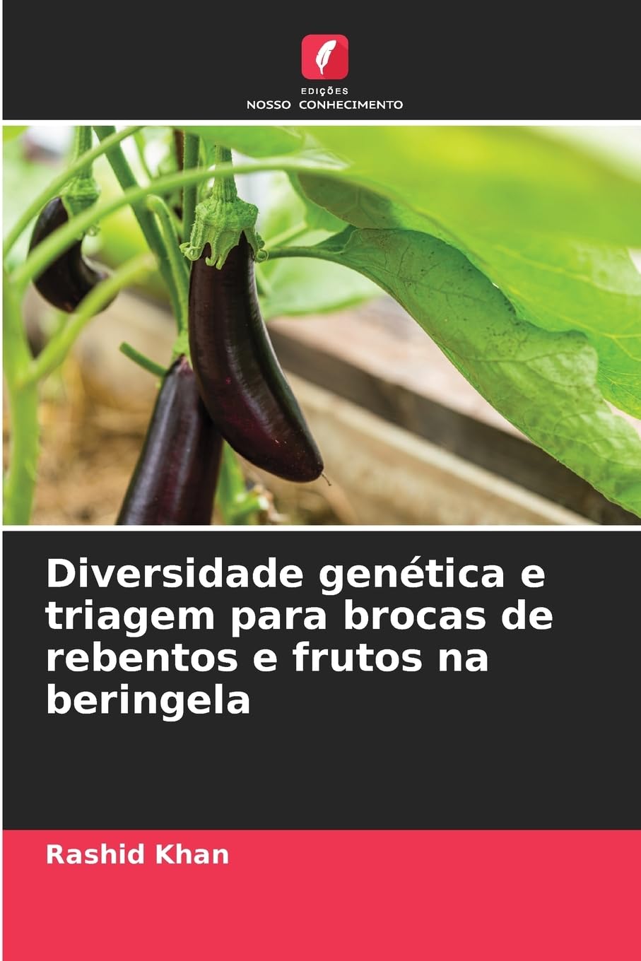 Diversidade genética e triagem para brocas de rebentos e frutos na beringela Natural Sciences