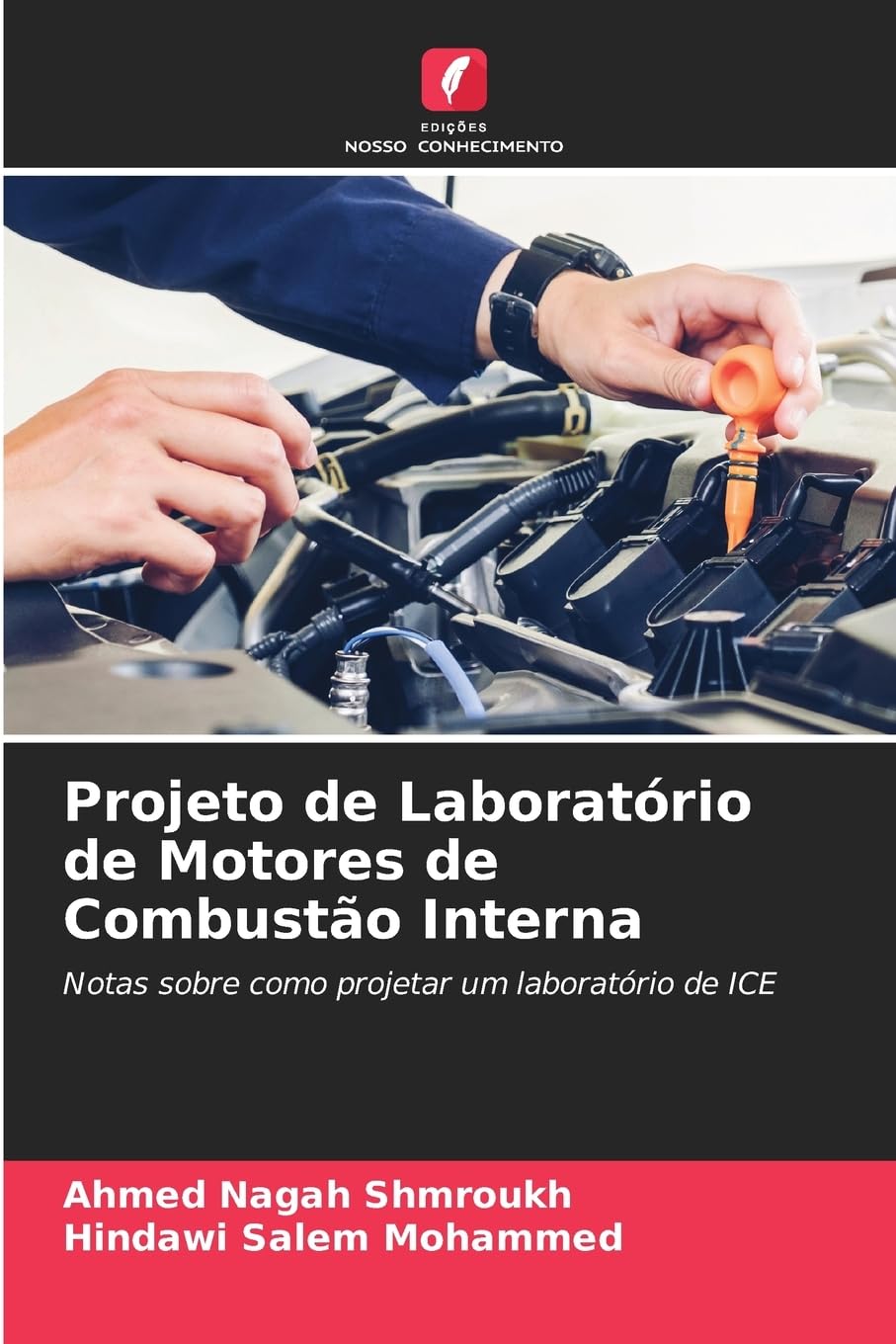 Projeto de Laboratório de Motores de Combustão Interna Business & Technology