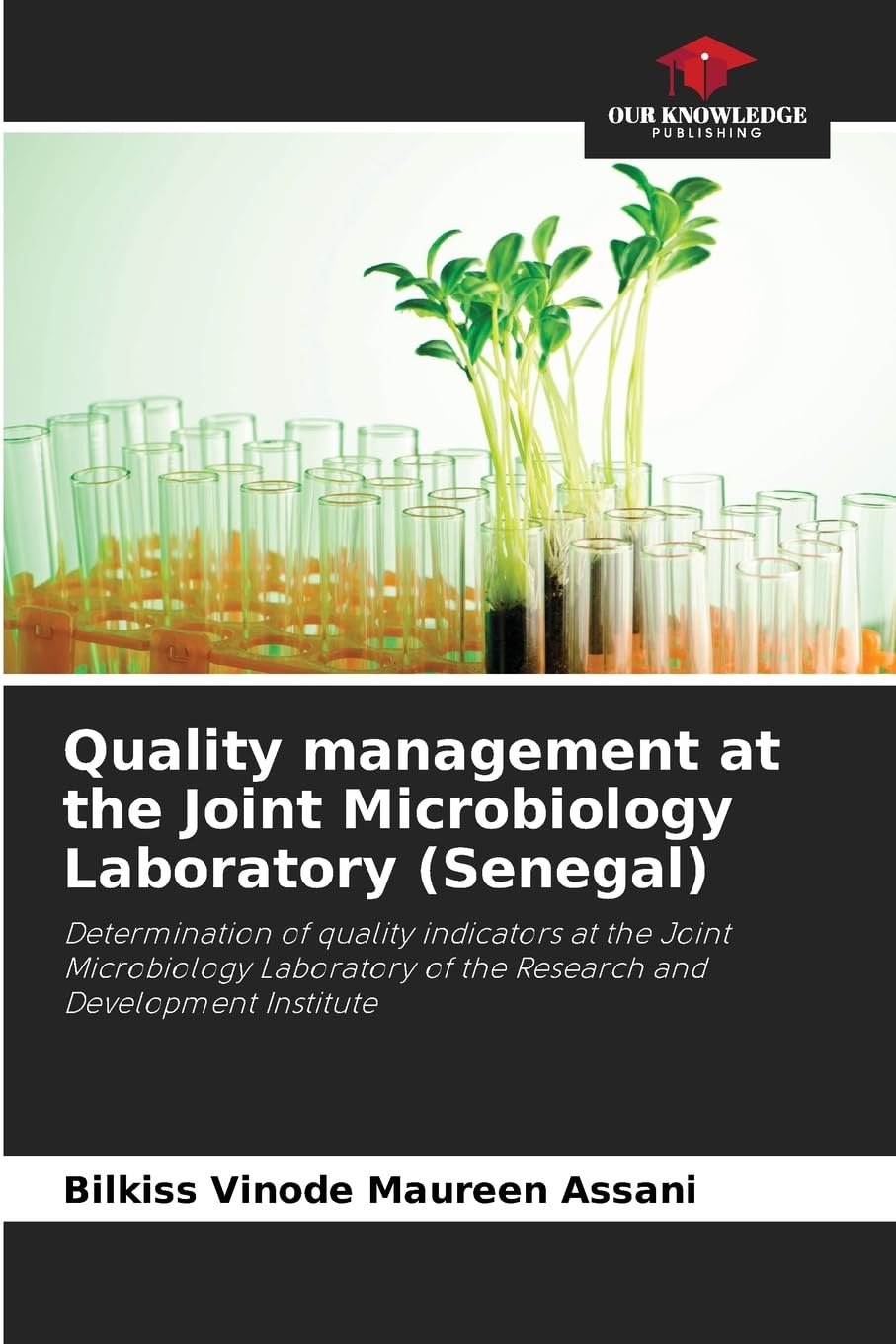 Quality management at the Joint Microbiology Laboratory (Senegal) Medicine