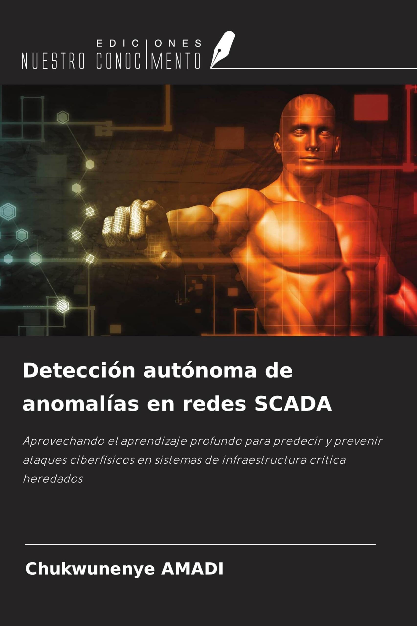 Detección autónoma de anomalías en redes SCADA Computer Science