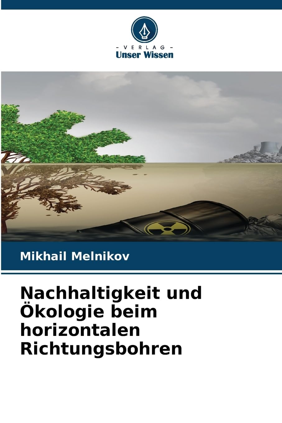 Nachhaltigkeit und Ökologie beim horizontalen Richtungsbohren Business & Technology
