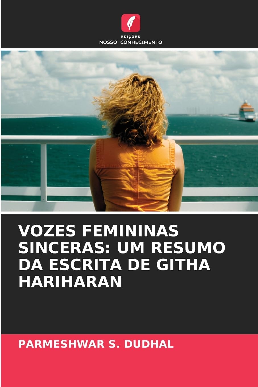 VOZES FEMININAS SINCERAS: UM RESUMO DA ESCRITA DE GITHA HARIHARAN Philosophy