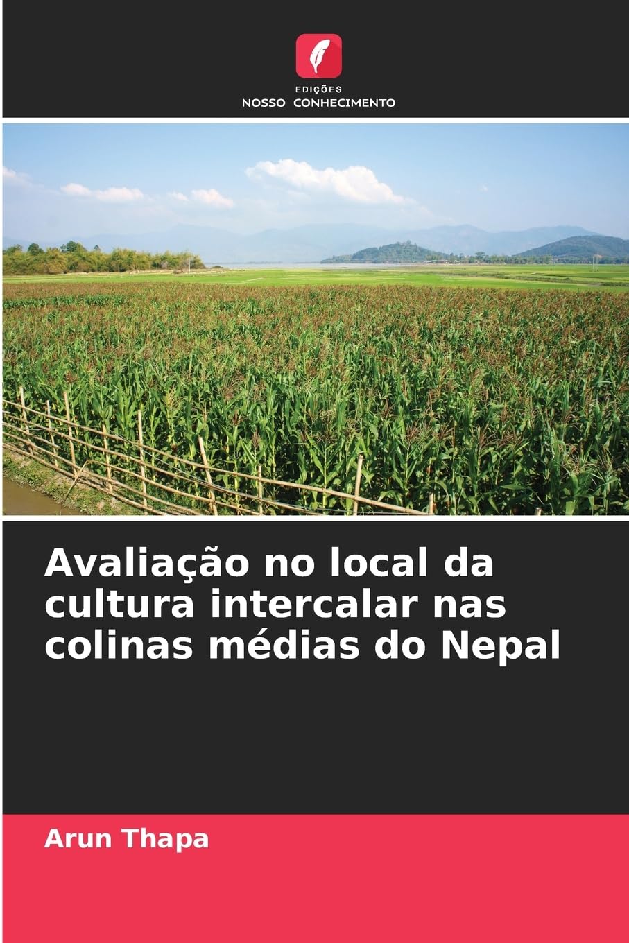 Avaliação no local da cultura intercalar nas colinas médias do Nepal Natural Sciences
