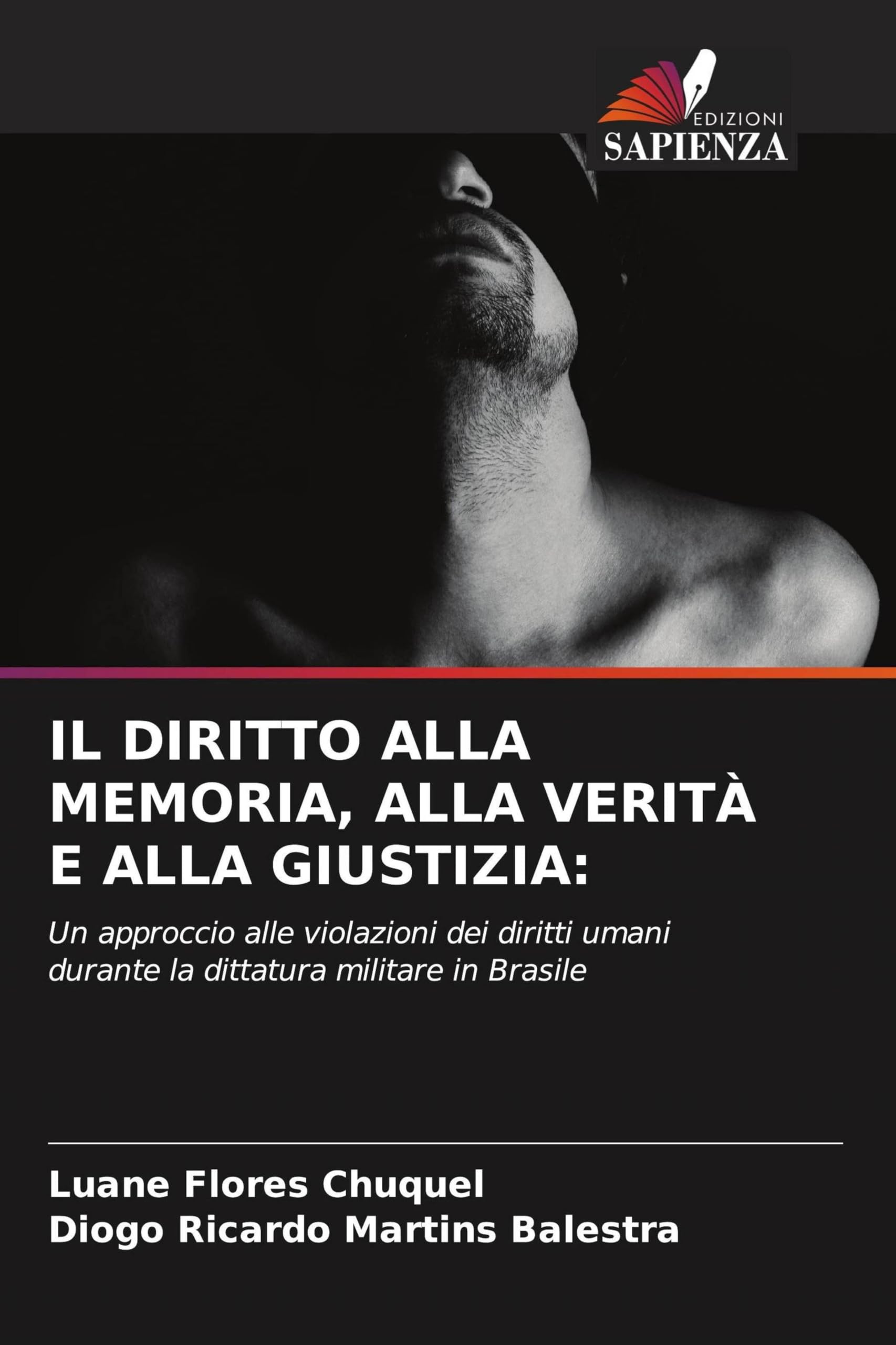 IL DIRITTO ALLA MEMORIA, ALLA VERITÀ E ALLA GIUSTIZIA: Law