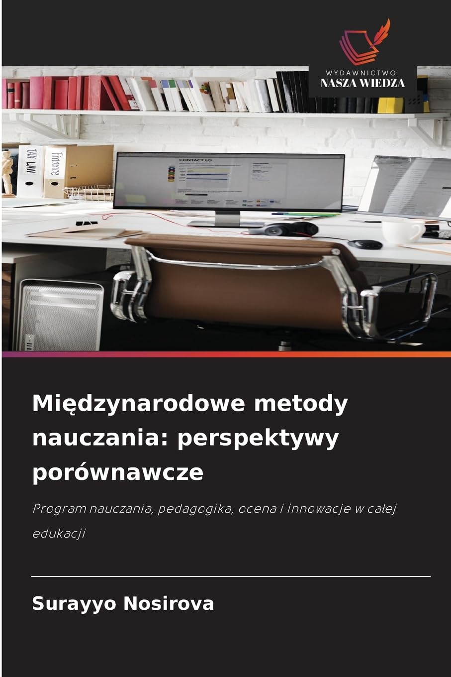 Mi¿dzynarodowe metody nauczania: perspektywy porównawcze Law