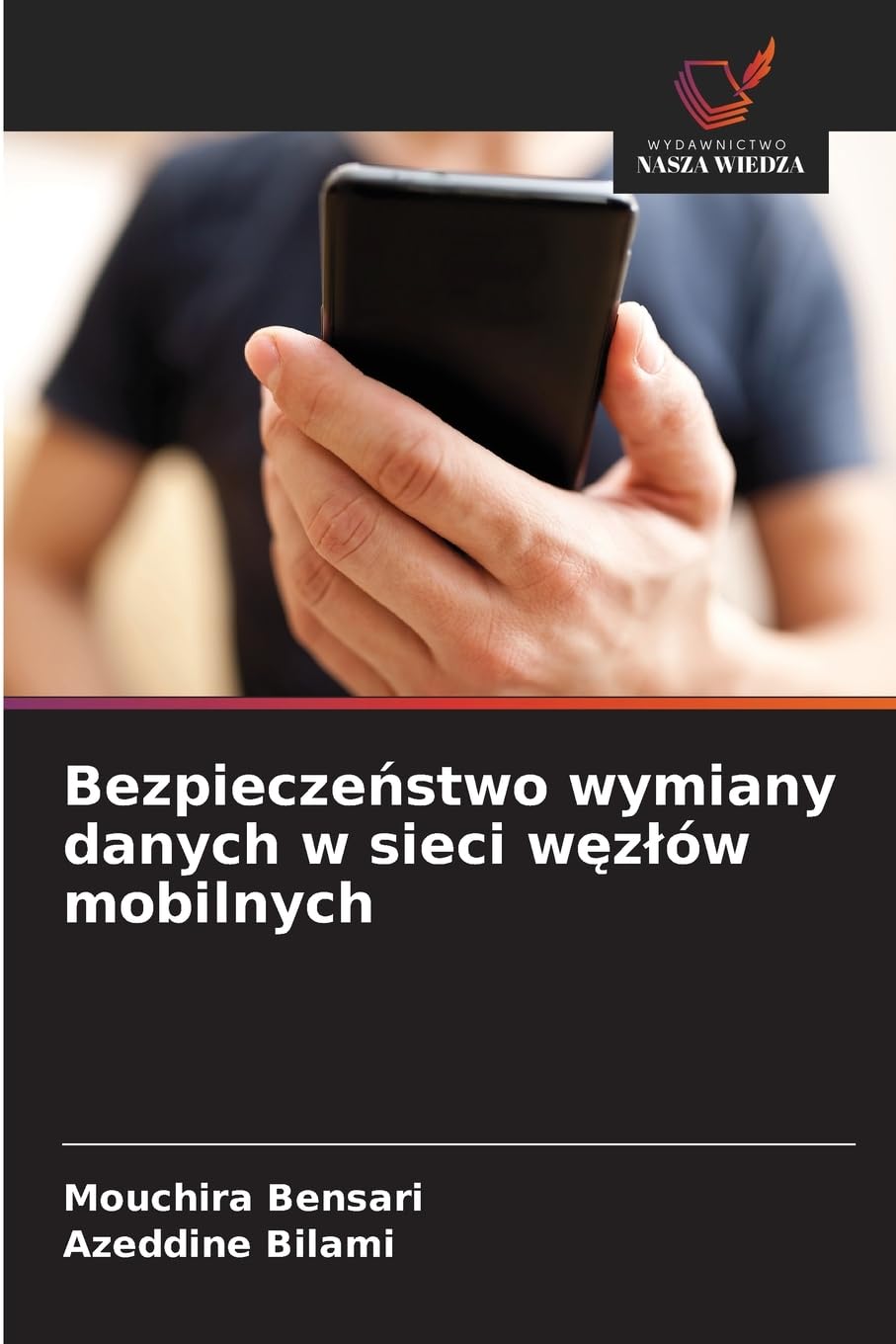 Bezpiecze¿stwo wymiany danych w sieci w¿z¿ów mobilnych Computer Science
